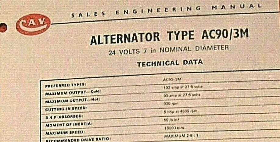 1 used CAV Alternator AC90/3M 2 Sides Pamphlet/Leaflet technica data Performance