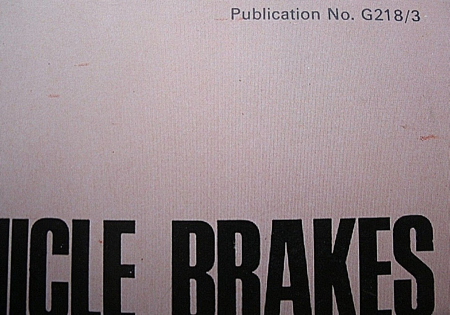 One Clean Used G218/3 Grilling Commercial Vehicle Brakes Instructions Booklet